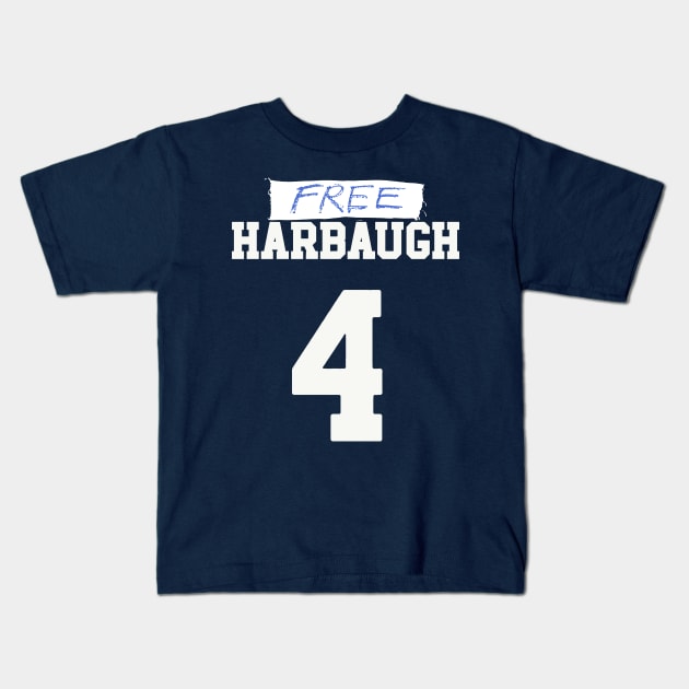 Free Harbaugh ( ON BACK ) Kids T-Shirt by Y2KERA